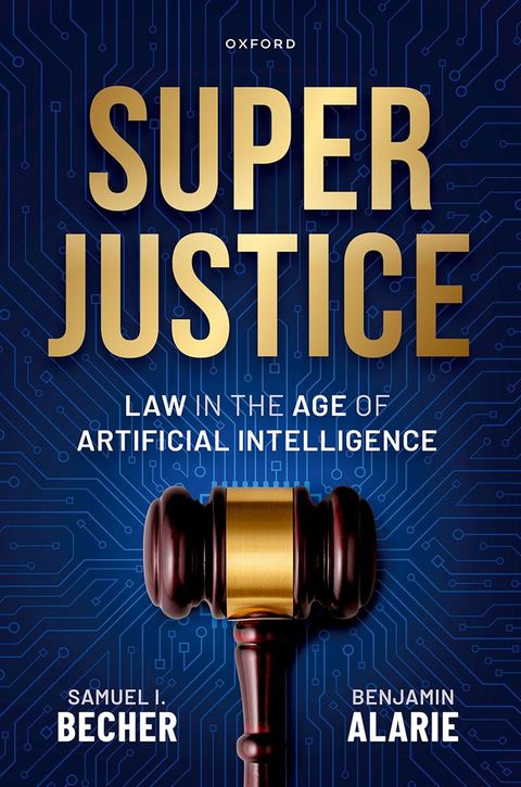 Superjustice: Law in the Age of Artificial Intelligence book cover